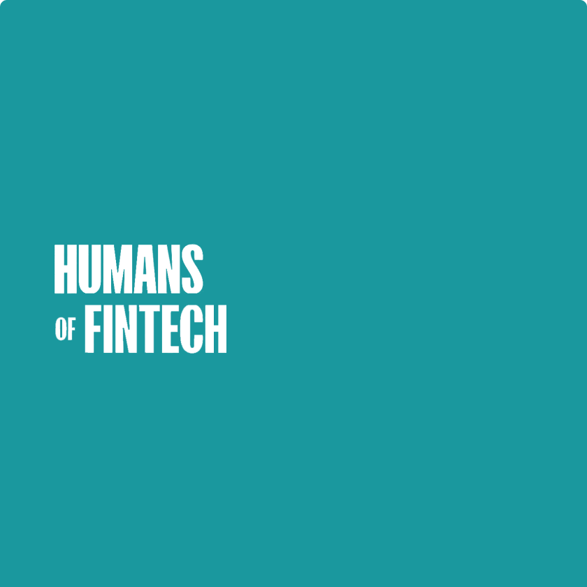 Humans of Fintech